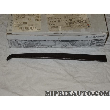 Baguette moulure tableau de bord Volkswagen Audi Skoda Seat original OEM 1J0853189A2ZS 