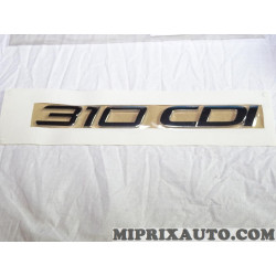 Logo motif embleme ecusson badge monogramme 310 CDI Mercedes original OEM 9068176514 